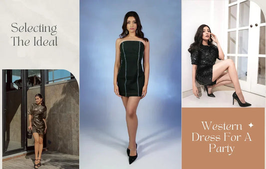 Selecting The Ideal Western Dress For A Party